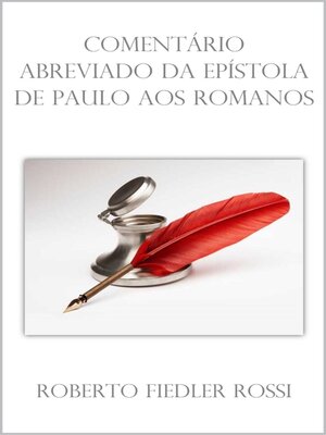 cover image of Comentário Abreviado da Epístola de Paulo aos Romanos